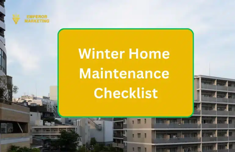 Winter Home Maintenance Checklist